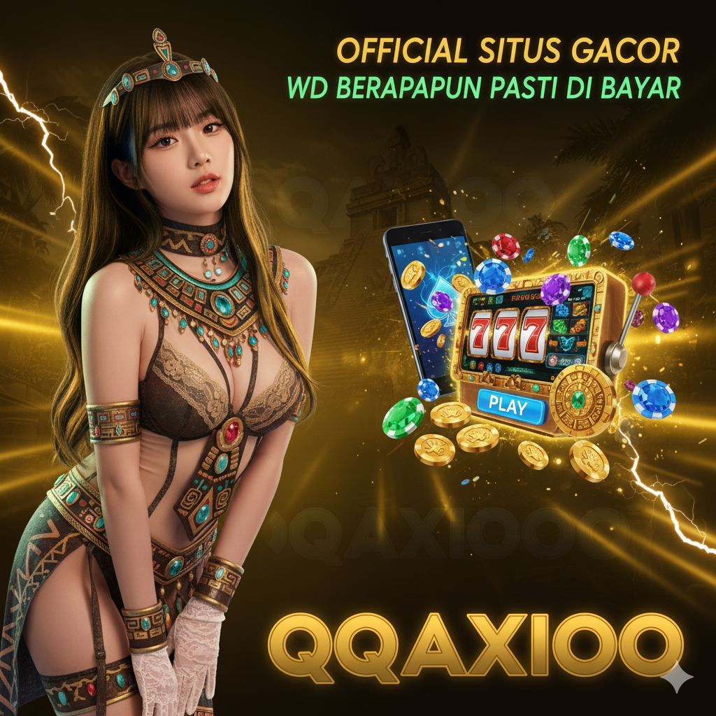 SLOT DANA : Situs QQAXIOO Bandar Togel Terpercaya Deposit Qris Tanpa Potongan